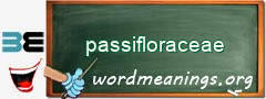 WordMeaning blackboard for passifloraceae